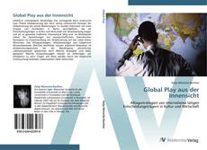 Capa do livro de Global Play aus der Innensicht 