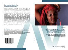 Capa do livro de Der westafrikanische Integrationsprozess 