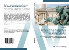 Capa do livro de Écriture féminine/Escritura femenina im Zeichen des Postkolonialismus 