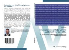 Buchcover von Evaluation von Data Mining Systemen für das CRM