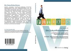 Bookcover of Die Zukunftskonferenz