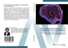 Bookcover of Neurophänomenologie: Ein Oxymoron als Lückenfüller