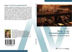 Bookcover of Wege in die Konsumgesellschaft