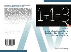 Обложка Hunde als pädagogische Begleiter für Kinder mit Rechenschwäche