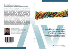 Bookcover of Entwicklungstendenzen westeuropäischer Wohlfahrtsstaaten