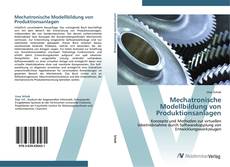 Обложка Mechatronische Modellbildung von Produktionsanlagen