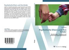 Обложка Psychotische Eltern und ihre Kinder