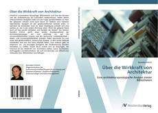 Обложка Über die Wirkkraft von Architektur