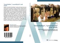 Обложка "Unmittelbar", "unverfälscht" und nackt.