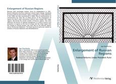 Обложка Enlargement of Russian Regions