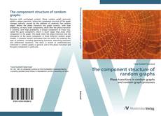 Обложка The component structure of random graphs