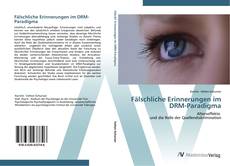 Обложка Fälschliche Erinnerungen im DRM-Paradigma