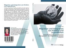 Обложка Migration und Integration von Kindern und Jugendlichen