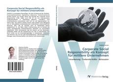 Обложка Corporate Social Responsibility als Konzept für mittlere Unternehmen