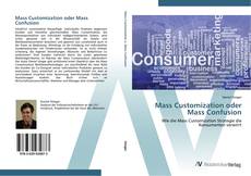 Bookcover of Mass Customization oder Mass Confusion