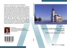 Обложка Liberal and Conservative Religion