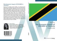 Обложка The Economic Impact of HIV/AIDS in Tanzania