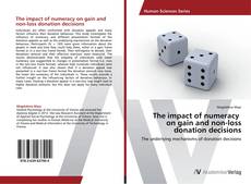 Обложка The impact of numeracy   on gain and non-loss donation decisions