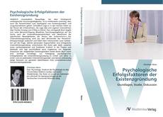 Bookcover of Psychologische Erfolgsfaktoren der Existenzgründung
