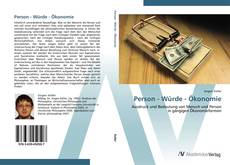 Person - Würde - Ökonomie kitap kapağı