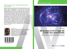 Bookcover of D6-branes in N=1 type IIA Calabi-Yau orientifolds