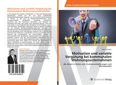 Portada del libro de Motivation und variable Vergütung bei kommunalen Wohnungsunternehmen