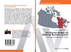 Bookcover of Die Provinz Québec als 'National' Business System