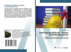 Lehrlingsausbildung - Duales Ausbildungssystem kitap kapağı