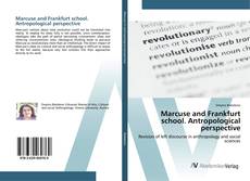 Portada del libro de Marcuse and Frankfurt school. Antropological perspective