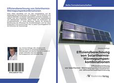 Bookcover of Effizienzberechnung von Solarthermie- Wärmepumpen­kombinationen