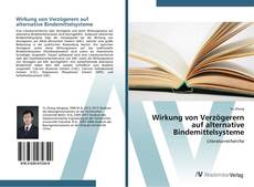 Bookcover of Wirkung von Verzögerern auf alternative Bindemittelsysteme