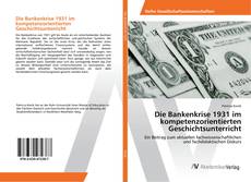 Die Bankenkrise 1931 im kompetenzorientierten Geschichtsunterricht的封面