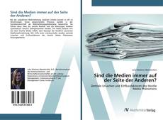 Bookcover of Sind die Medien immer auf der Seite der Anderen?