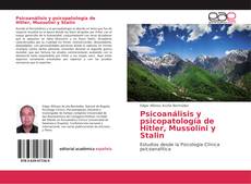 Psicoanálisis y psicopatología de Hitler, Mussolini y Stalin kitap kapağı