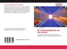 El cinematógrafo en las aulas kitap kapağı