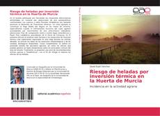 Capa do livro de Riesgo de heladas por inversión térmica en la Huerta de Murcia 