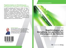 Copertina di Regelstrategien zur Dämpfung von periodischen Störungen in der Robotik