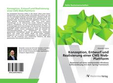 Bookcover of Konzeption, Entwurf und Realisierung einer CMS Web-Plattform