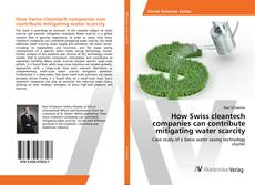 Copertina di How Swiss cleantech companies can contribute mitigating water scarcity