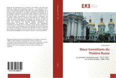 Bookcover of Deux transitions du Théâtre Russe