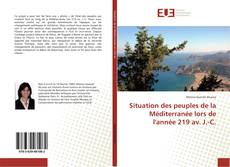 Bookcover of Situation des peuples de la Méditerranée lors de l'année 219 av. J.-C.