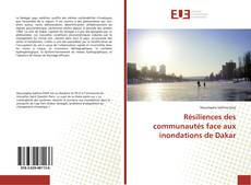 Bookcover of Résiliences des communautés face aux inondations de Dakar