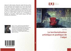 Capa do livro de La territorialisation artistique et poétique de l’objet 