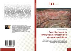 Bookcover of Contributions à la conception géomécanique des pentes minières