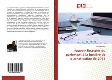 Buchcover von Pouvoir financier du parlement à la lumière de la constitution de 2011