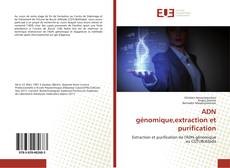 Copertina di ADN génomique,extraction et purification