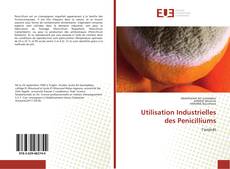 Capa do livro de Utilisation Industrielles des Penicilliums 