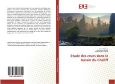 Bookcover of Etude des crues dans le bassin du Cheliff