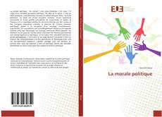 Bookcover of La morale politique