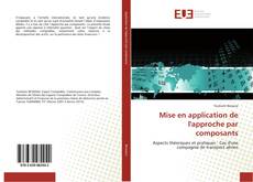 Capa do livro de Mise en application de l'approche par composants 